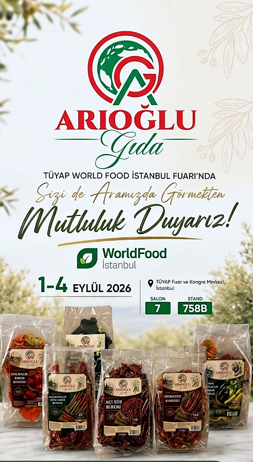 Arıoğlu Gıda WorldFood İstanbul 2026 fuar daveti, 1-4 Eylül 2026, Salon 7 Stand 758B